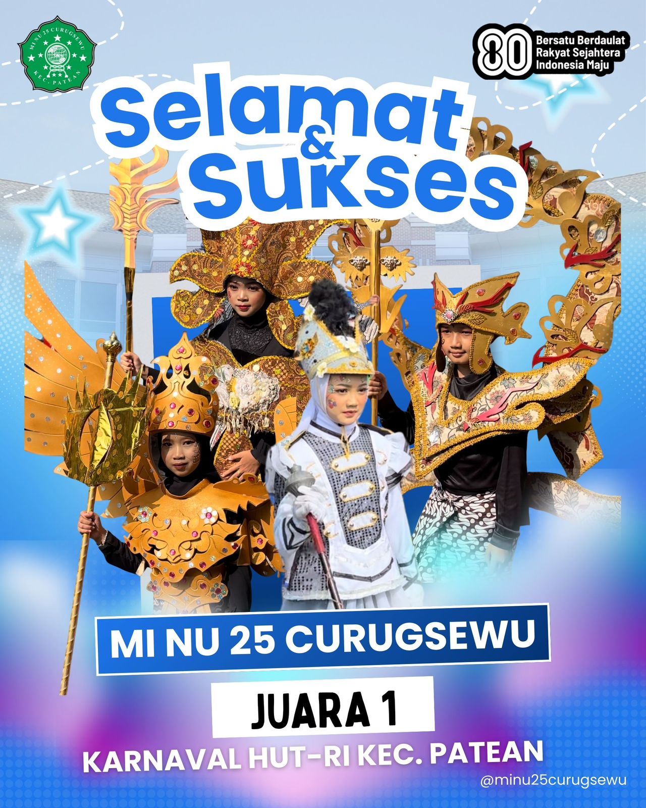 Juara I Karnaval Tingkat SD/MI se-Kecamatan Patean – HUT RI ke-80